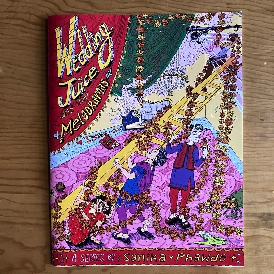 Wedding Juice & Other Melodramas